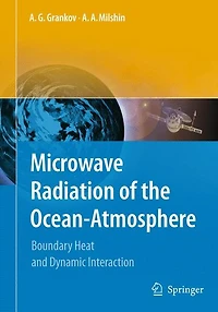 Microwave Radiation of the Ocean-Atmosphere: Boundary Heat and Dynamic Interaction