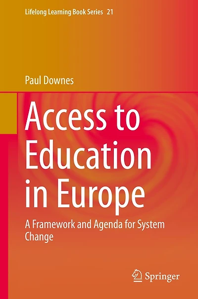 Access to Education Europe: A Framework and Agenda for System Change