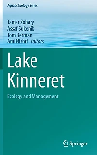 Lake Kinneret: Ecology and Management