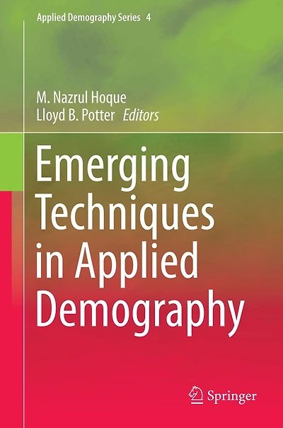 Emerging Techniques Applied Demography