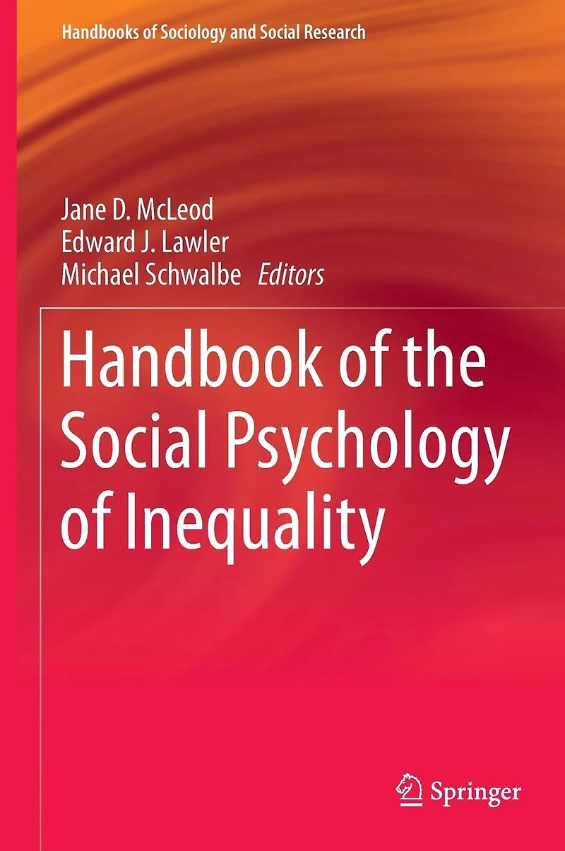 Handbook of the Social Psychology Inequality