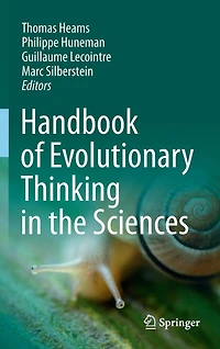 Handbook of Evolutionary Thinking the Sciences
