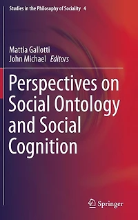 Perspectives on Social Ontology and Cognition