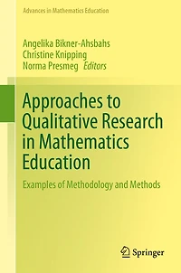 Approaches to Qualitative Research Mathematics Education: Examples of Methodology and Methods