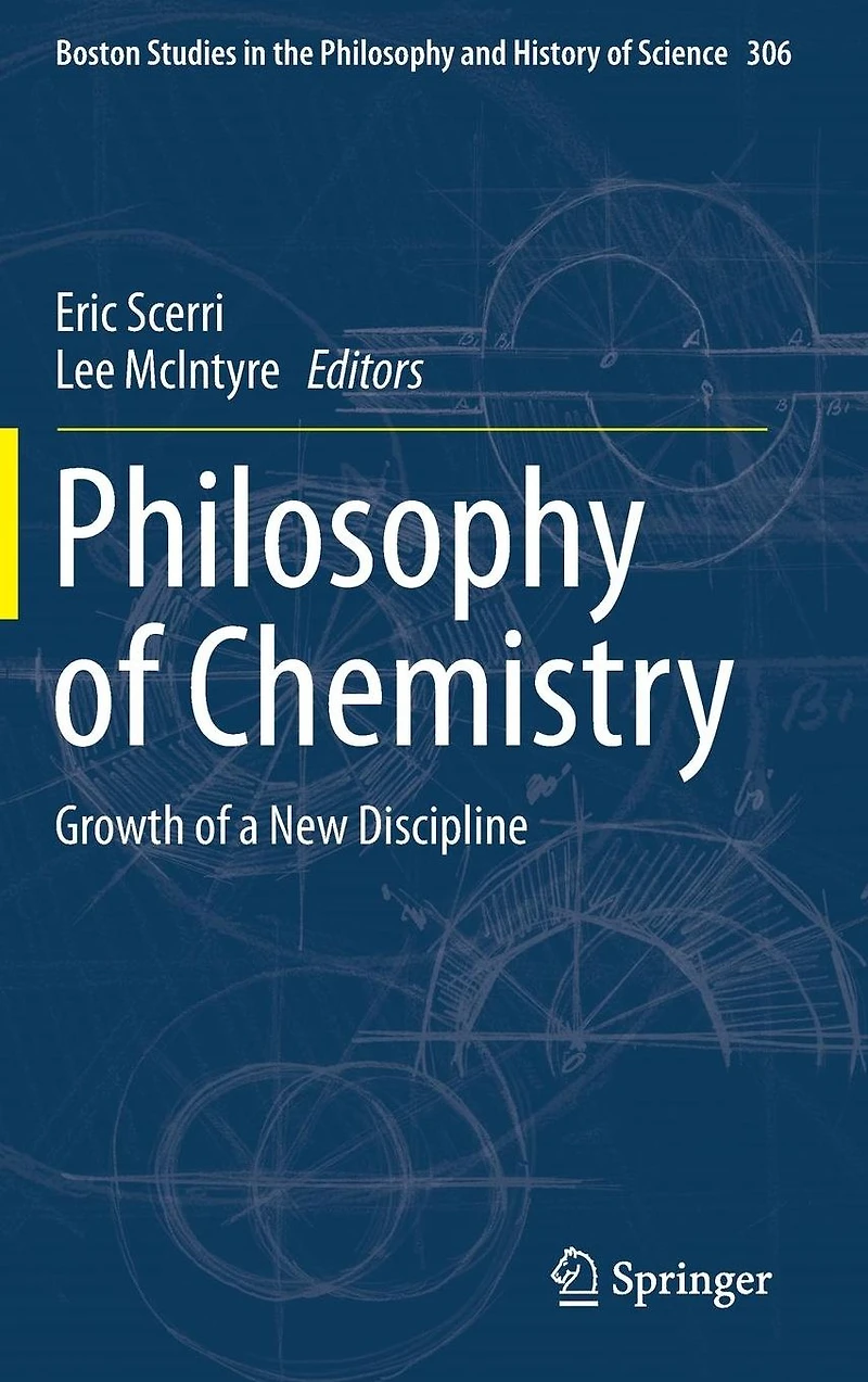 Philosophy of Chemistry: Growth a New Discipline