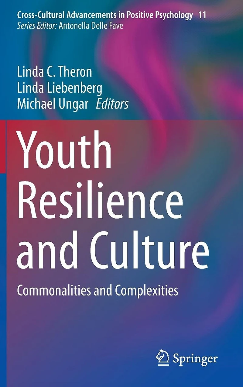 Youth Resilience and Culture: Commonalities Complexities