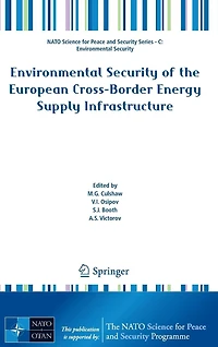 Environmental Security of the European Cross-Border Energy Supply Infrastructure