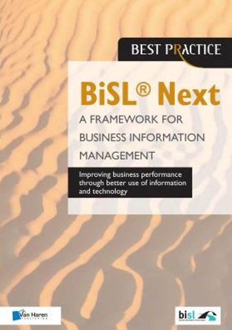 BiSL® Next - A Framework for Business Information Management 2nd edition