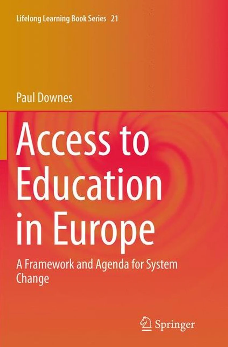 Access to Education Europe: A Framework and Agenda for System Change
