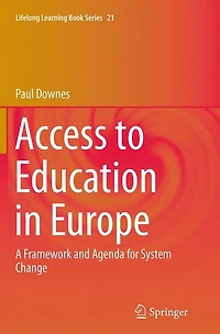 Access to Education Europe: A Framework and Agenda for System Change