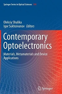Contemporary Optoelectronics: Materials, Metamaterials and Device Applications