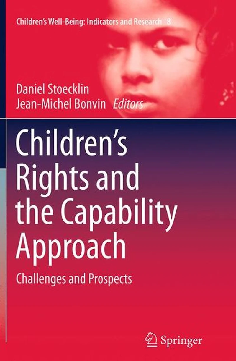 Children's Rights and the Capability Approach: Challenges Prospects
