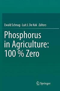 Phosphorus Agriculture: 100 % Zero