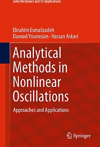 Analytical Methods in Nonlinear Oscillations: Approaches and Applications