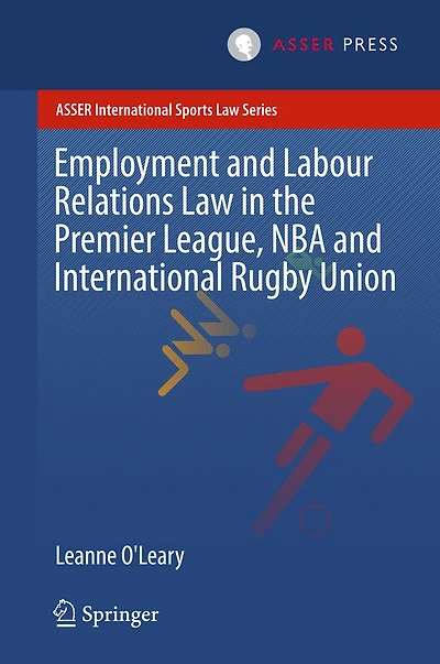 Employment and Labour Relations Law the Premier League, NBA International Rugby Union