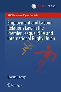 Employment and Labour Relations Law the Premier League, NBA International Rugby Union