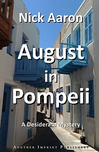 August Pompeii (The Blind Sleuth Mysteries Book 17)