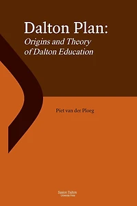 Dalton Plan: Origins and Theory of Dalton Education