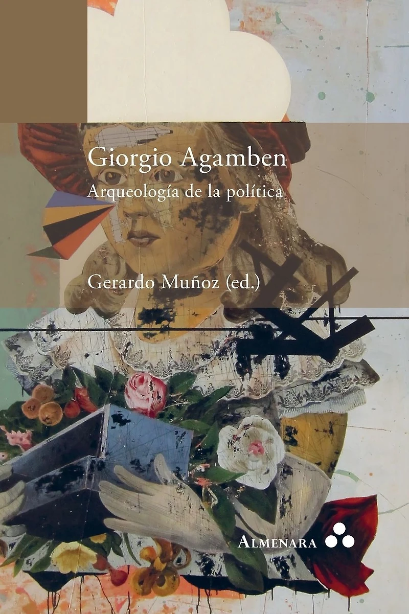 Giorgio Agamben. Arqueolog�a de la pol�tica