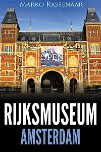 Rijksmuseum Amsterdam: Highlights of the Collection