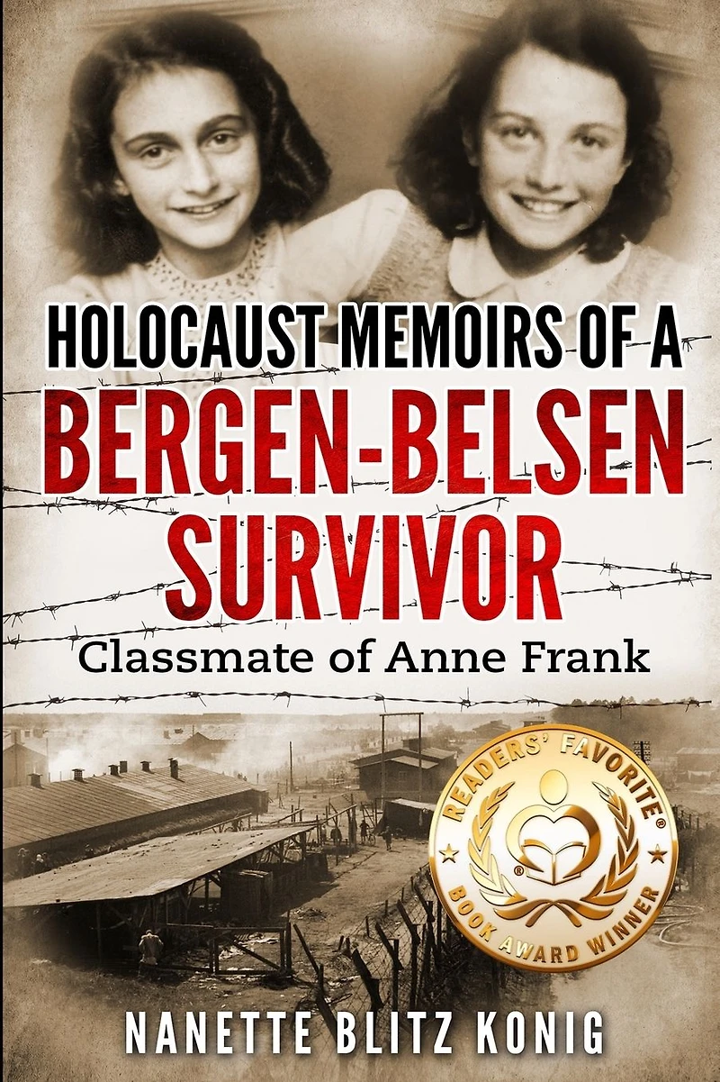 Holocaust Memoirs of a Bergen-Belsen Survivor & Classmate Anne Frank
