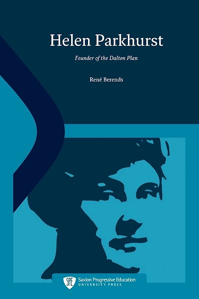 Helen Parkhurst: Founder of the Dalton Plan