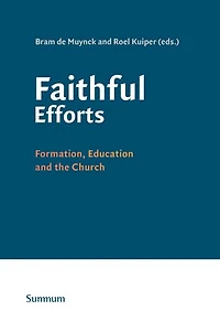 Faithful Efforts: Formation, Education and the Church