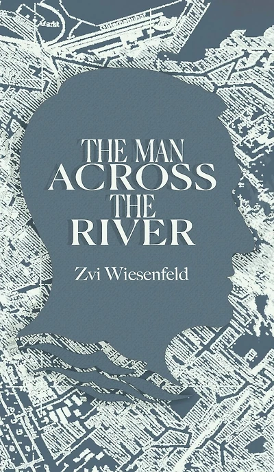 the Man Across River: incredible story of one man's will to survive Holocaust