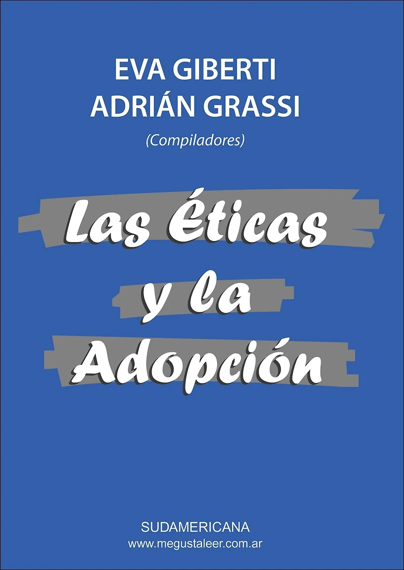 Las éticas y la adopción