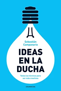Ideas en la ducha: Todas las técnicas para ser más creativos