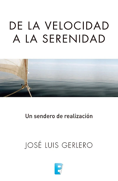 De la velocidad a la serenidad: Un sendero de realización