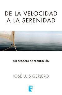 De la velocidad a la serenidad: Un sendero de realización