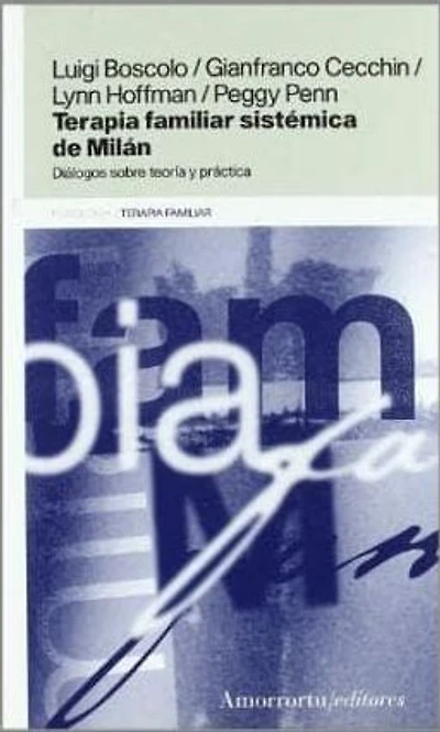The Terapia Familiar Sistemica de Milan