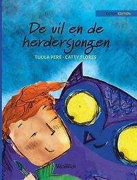 de uil en herdersjongen: Dutch Edition of "The Owl and the Shepherd Boy"