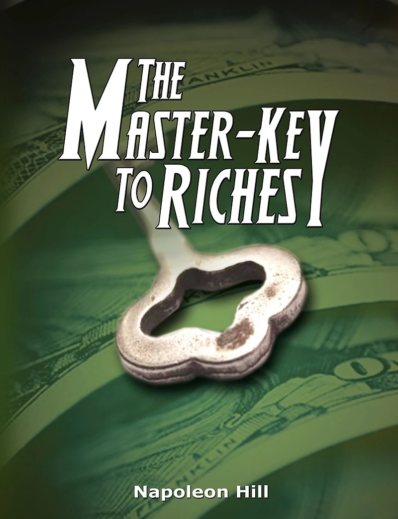 The Master Key to Riches