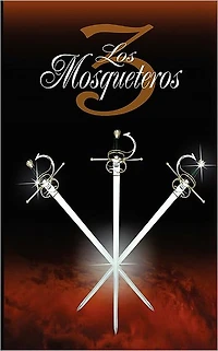 Los tres mosqueteros / The Three Musketeers