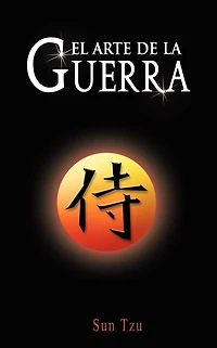 El arte de la guerra (Edición Ilustrada) / The Art of War (Illustrated Edition)