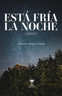 Está fría la noche