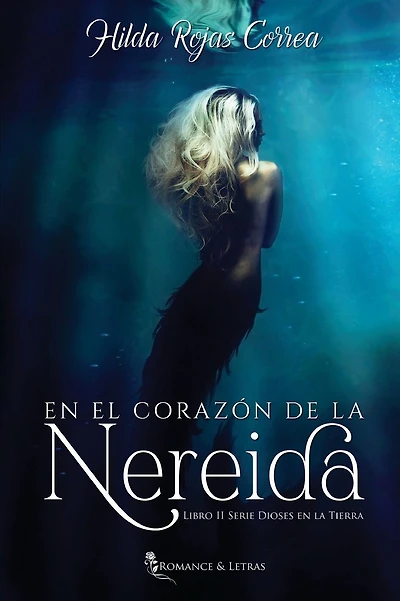 En el corazón de la nereida