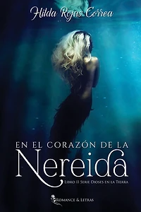 En el corazón de la nereida