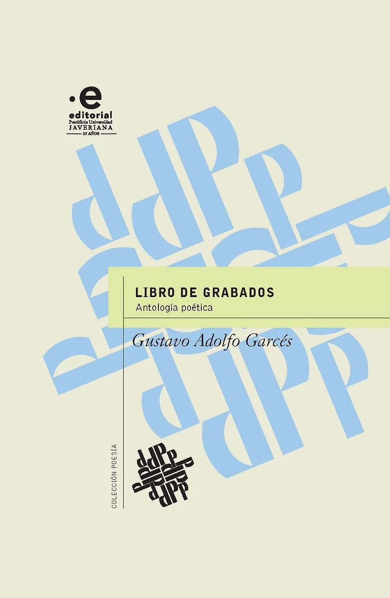 Libro de grabados: Antología poética