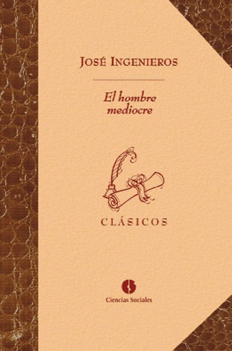 El hombre mediocre