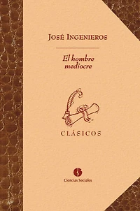 El hombre mediocre