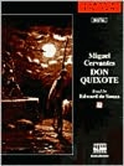 The Complete Don Quixote of La Mancha