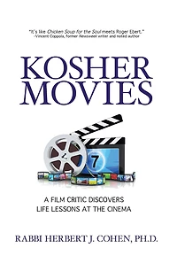 Kosher Movies: A Film Critic Discovers Life Lessons at the Cinema
