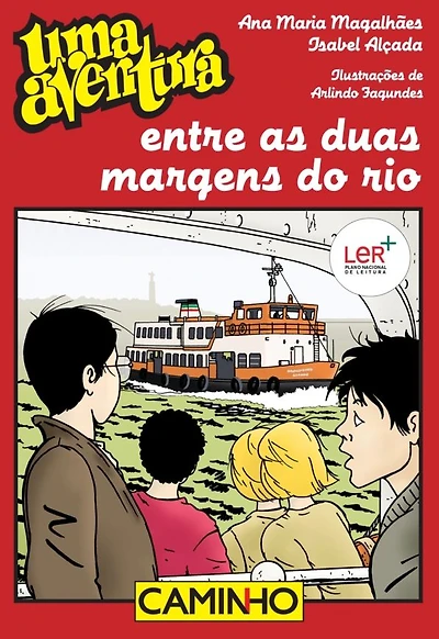 Uma Aventura Entre as Duas Margens do Rio