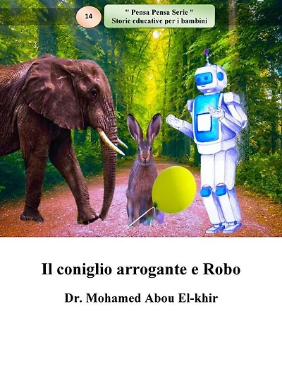 Il coniglio arrogante e Robo