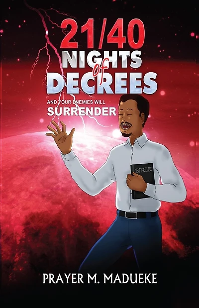 21/40 Nights of Decrees and Your Enemies Will Surrender