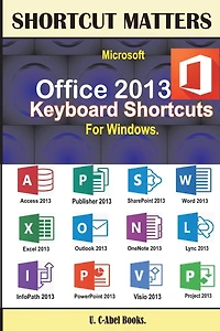 Microsoft Office 2013 Keyboard Shortcuts For Windows