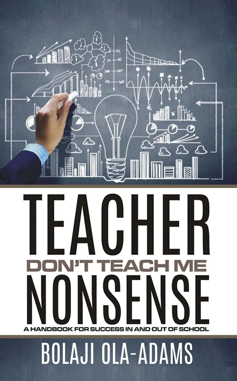 Teacher Dont Teach Me Nonsense